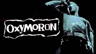 Watch Oxymoron Get A Gun video