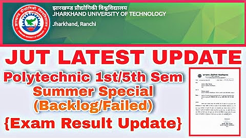 JUT Polytechnic 1/5th Sem (Backlog/Failed) Result Update | JUT Latest Update 2021 | jut Jharkhand
