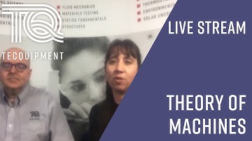 Theory of Machines YouTube Live - TecQuipment