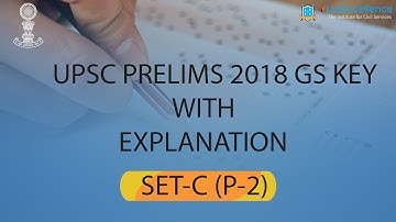 UPSC prelims 2018 Key with explanation part-2 (51-100)  BY La Excellence- CivilsPrep