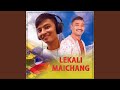 Lekali maichang