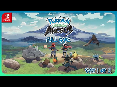 Pokémon Legends: Arceus Full Game Longplay (Switch) Part 1