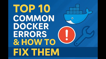 Top 10 Common Docker Errors & How to Fix Them 🔧 | Docker Troubleshooting Guide (2025)