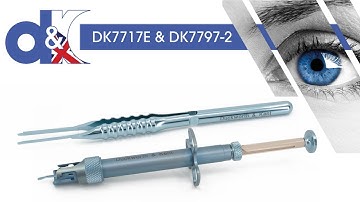 IOL Loading Forceps & IOL Injector DK7717E & DK7797 2