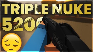 I Nearly Triple Nuked For 5200 Nukes!