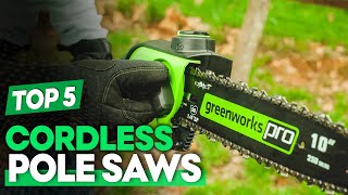 Best Cordless Pole Saws 2024 for Every TreePruning Job!