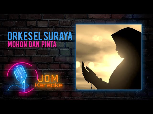 Orkes El Suraya - Mohon Dan Pinta (Official Karaoke Video) class=