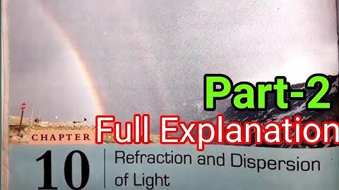 ||DAV Class 8 Science Refraction And Dispersion Of Light||Part-2||Study With Deep||