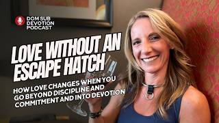 Love Without An Escape Hatch: What Infinite Devotion Means