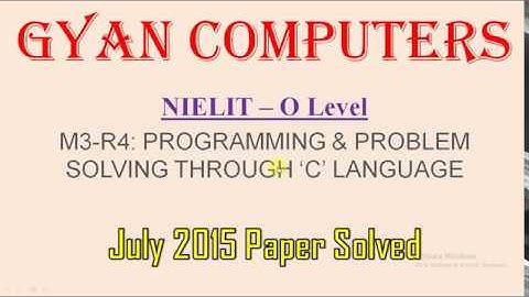 O Level 2015 July - C Language Part 1