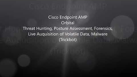Cisco Endpoint AMP: Orbital Threat Hunting - Trickbot
