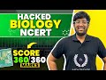 Biology NCERT Hacked🔥| 360/360 marks in NEET 2024 | SuperTrick
