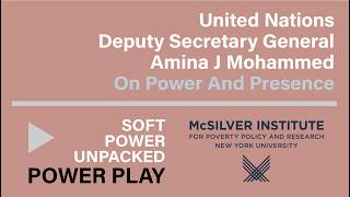 United Nations' Amina J Mohammed On Power And Presence United Nations' Amina J Mohammed On Power And Presence