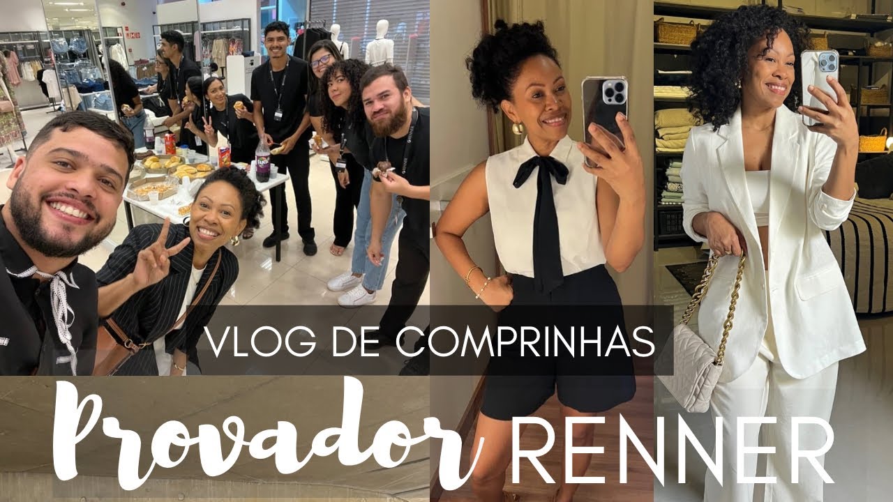 MEU PRIMEIRO PROVADOR REAL E OFICIAL | RENNER