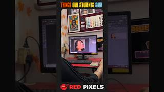 What Our Student Speaks - RED PIXELS - Best Graphic Design, Video Editing Courses in Delhi