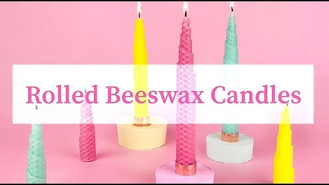 Rolled Beeswax Candle Tutorial