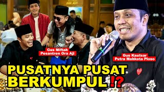 AKHIRNYA GUS KAUTSAR MENDATANGI PONPES GUS MIFTAH! JADI TAHU KAN DEKENGAN PUSATNYA PUSAT GUS IQDAM?