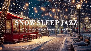 Winter Night Jazz & Cozy Ambience with Snowfall for Relaxing ❄ Soft Sleep Instrumental Music by Bedroom Jazz Vibes 617 views 4 months ago 4 hours, 33 minutes
