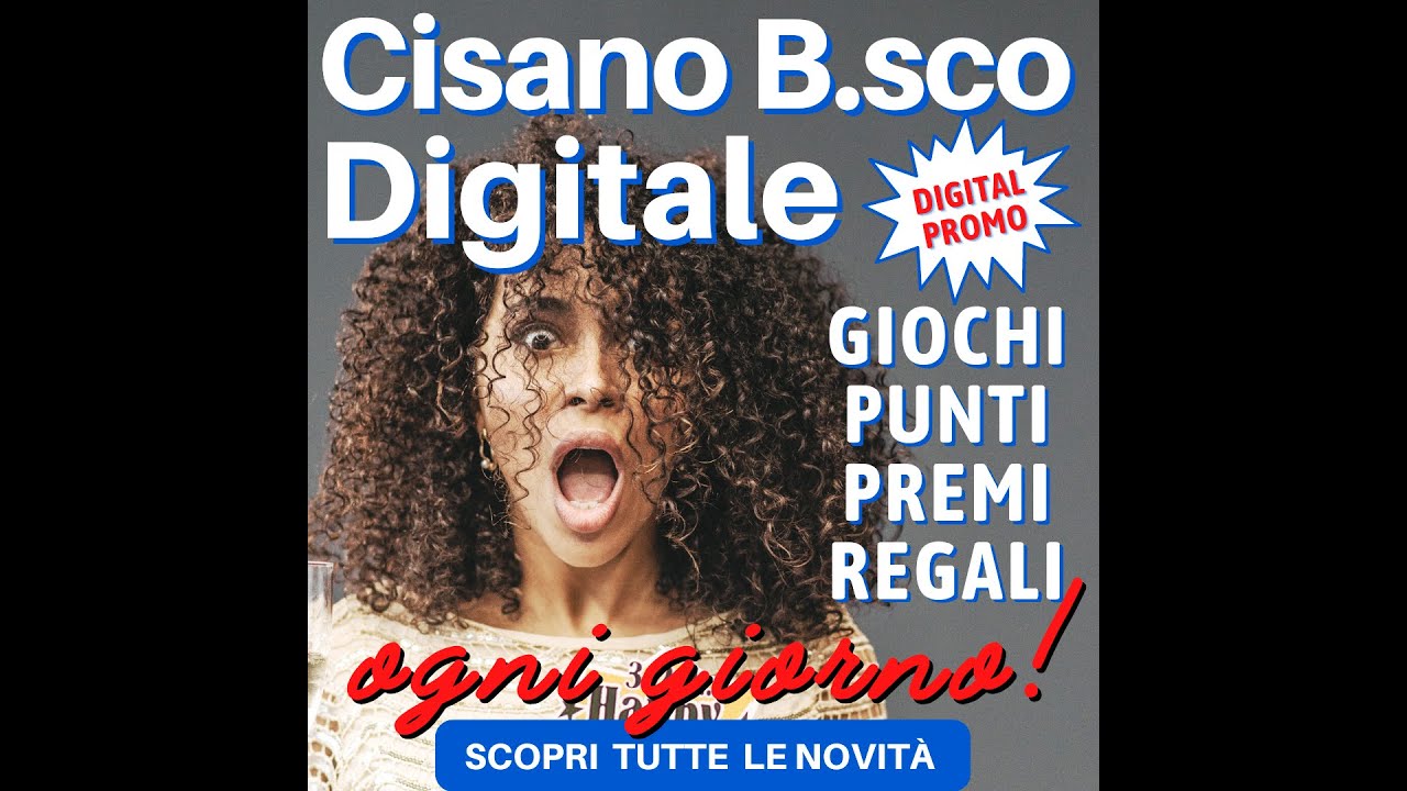 Cisano Bergamasco Digitale Giochi Punti Premi Regali e Promozioni per tutti - Inside Italy