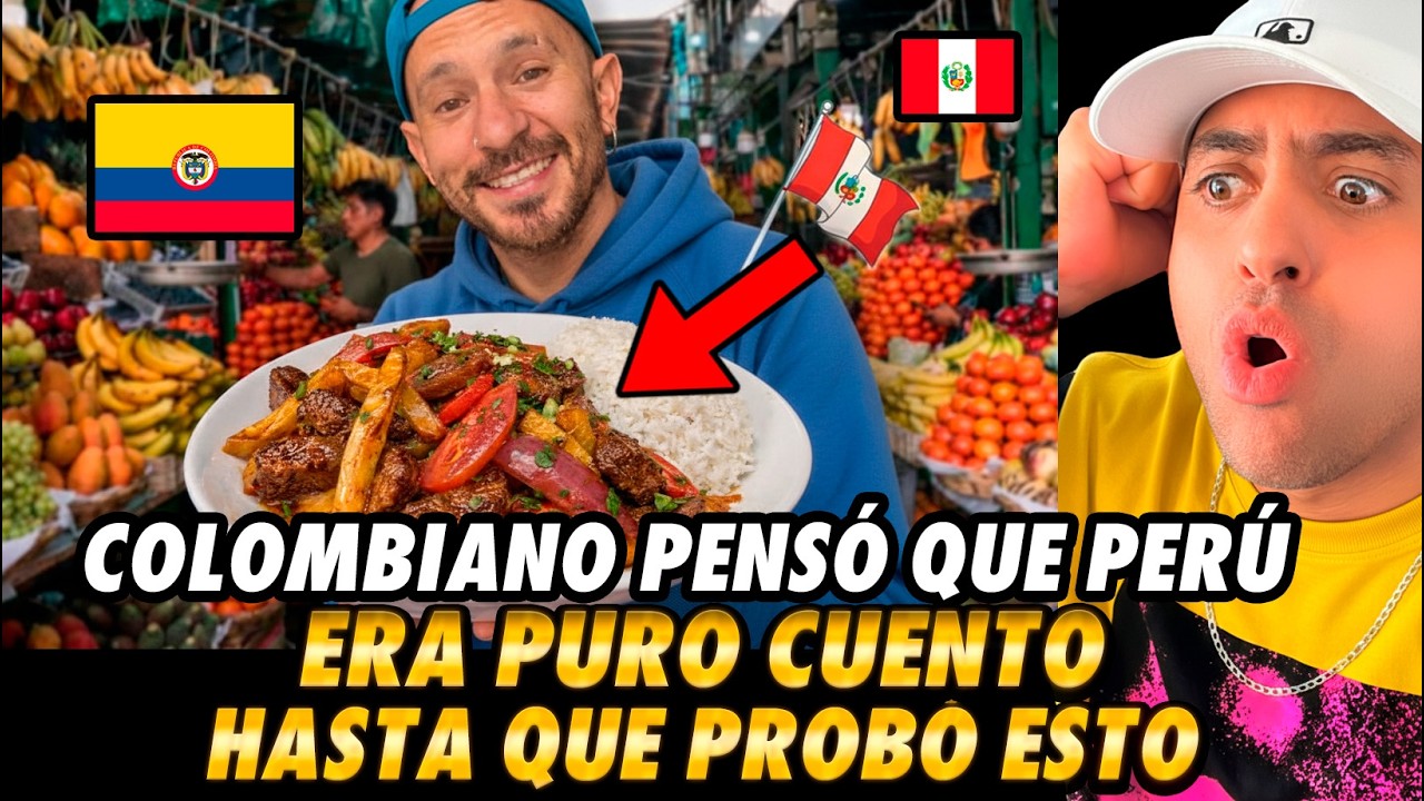🇵🇪 colombiano dudó de PERÚ y se llevó la sorpresa de SU vida