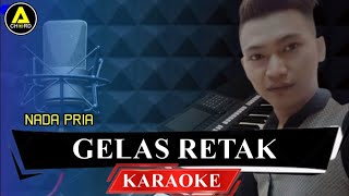 Karaoke Dangdut Gelas Retak - Mansyur S | nada pria