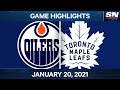 NHL Game Highlights | Oilers vs. Maple Leafs - Jan. 20, 2021