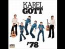 video - Gott Karel - Má první láska se dnes vdává