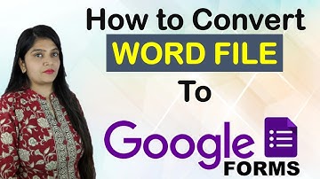 How to convert word doc to Google Form | Word Doc se Google Form kaise bnaye | doc to Google Form