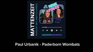 Mattenzeit - Folge 7 - Paul Urbanik