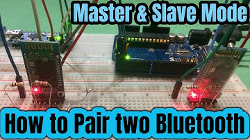 Bluetooth AT Commands (How to Configure and pair two Bluetooth as Master and Slave Mode)