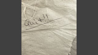 Download Lagu QUIT!! Download Lagu QUIT!!