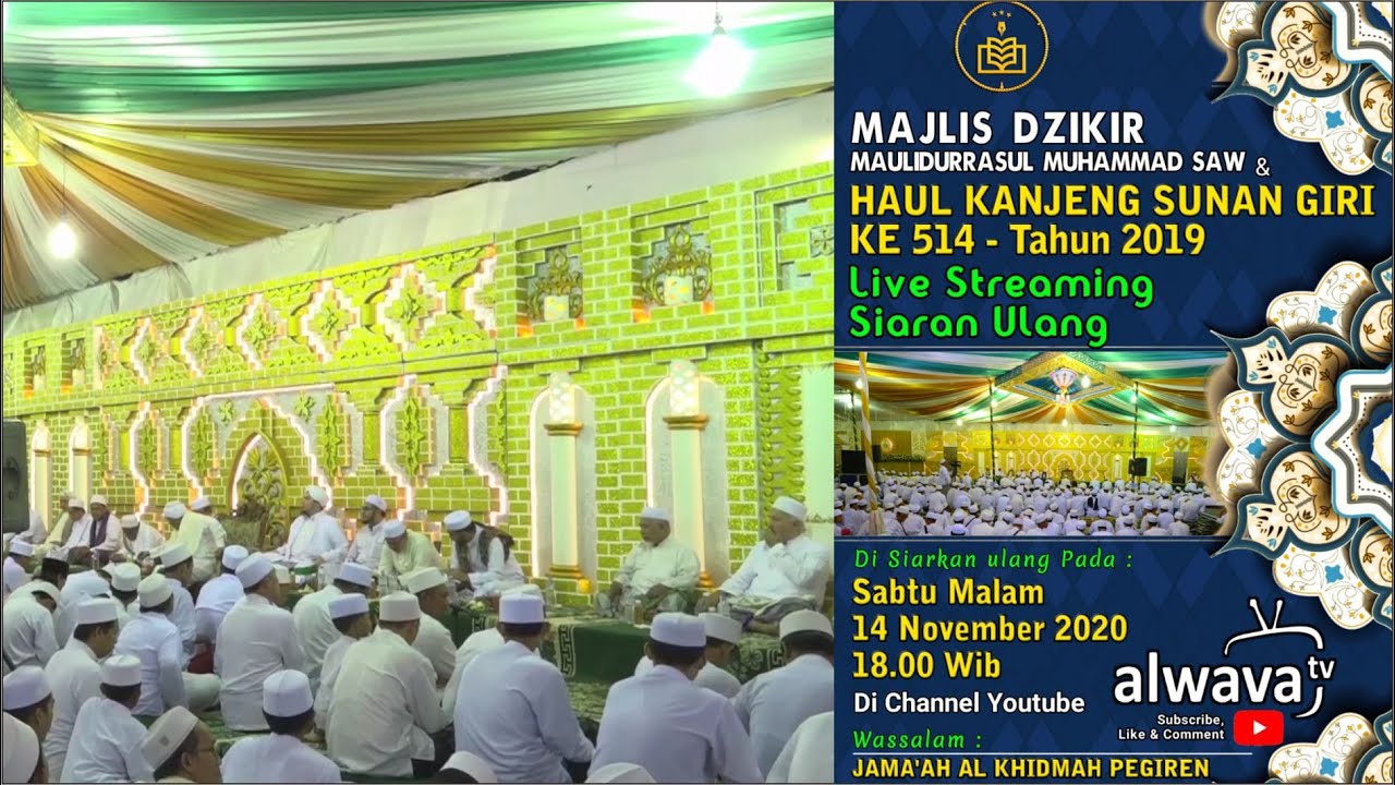 Siaran Ulang || Haul Kanjeng Sunan Giri Tahun 2019