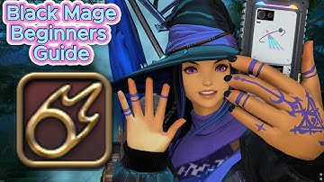 Easy Black Mage Guide | Final Fantasy 14 