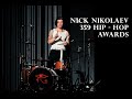 Nick nikolaev 359 hip  hop awards live