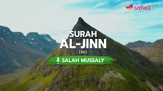 [JUZ 29] BACAAN MERDU SURAH AL-JINN | SALAH MUSSALY