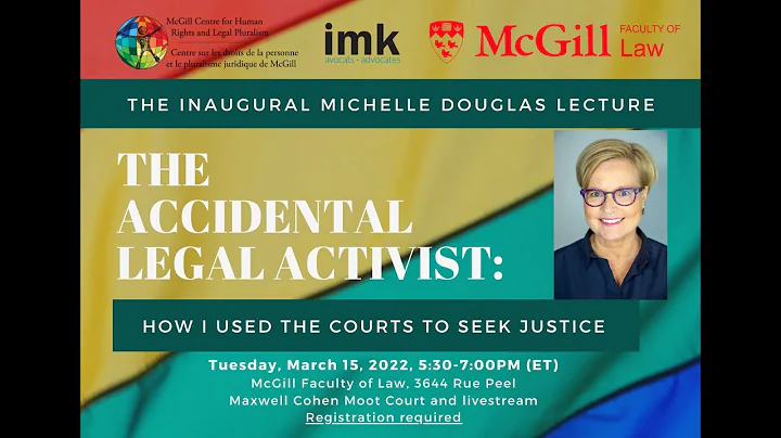 Inaugural Michelle Douglas lecture | The Accidental Legal Activist