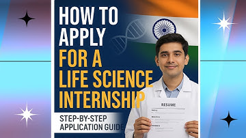 Step-by-Step Walkthrough of a Life Science Internship Application | Labmonk