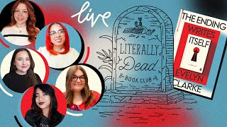 The Ending Writes Itself 🩸 LIVE Literally Dead Book Club Discussion