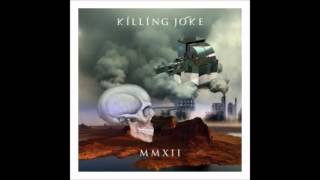KILLING JOKE - New Uprising MMXII (2012) Bonus Track chords