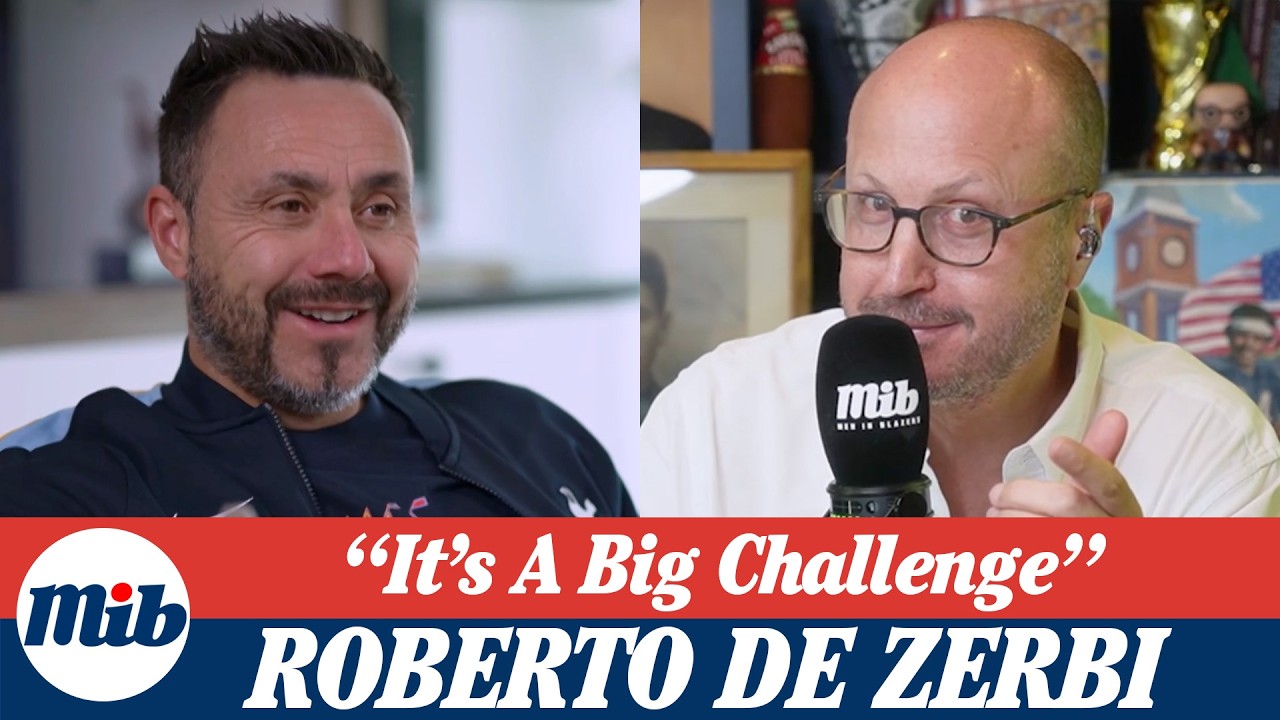 Roberto De Zerbi Unpacks Tottenham's Summer Signings, Andy Robertson's Aura & the Club's Ambitions
