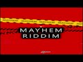 Mayhem Riddim 2024 MIX Coopa Dan Scrilla WillyXshabar mp3