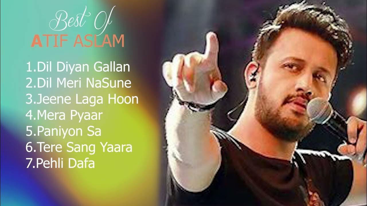 atif-aslam-songs-super-hit-songs-hindi-songs-youtube