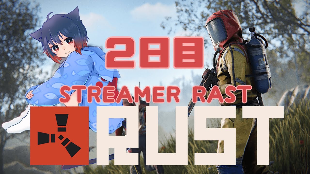 Rust Streamer Asian 「Rust」PVP STREAMER RUST二日目 ソロ勢でも負けないぞ!! #rust #rustpvp #ストリーマーRUST ...