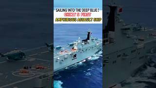 Sailing Into the Deep Blue！China’s First Amphibious Assault Ship #fyp #china #ship #techtok