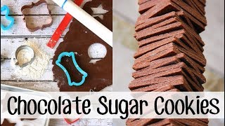 How to Make CHOCOLATE SUGAR COOKIES!!!