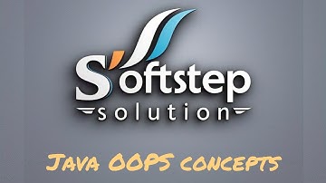 Mastering OOPS concepts in Java #Java #OOPS #TechTips #Softstep #SoftstepSolution