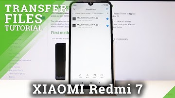 How to Transfer Files in XIAOMI Redmi 7 – Export / Import Files