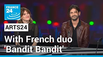 Music show: French duo 'Bandit Bandit' release first album '11:11' • FRANCE 24 English