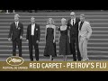 PETROV'S FLU - RED CARPET - CANNES 2021 - EV