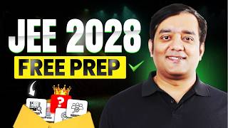 How to Study for JEE 2028 Free from YouTube and App